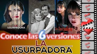 Conoce las 6 versiones de LA USURPADORA [upl. by Brena]