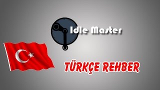 Steam İdle Master Kullanımı Türkçe Rehber [upl. by Thomajan337]