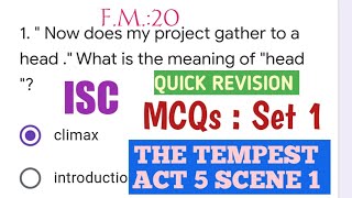 ISC IMPORTANT 20 MCQs 🏆 THE TEMPEST  ACT 5  QUICK REVISION  SET 1 [upl. by Annahsohs]