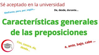 Características generales de las preposiciones [upl. by Nalon234]