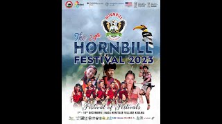 24th HORNBILL FESTIVAL 2023 INAUGURAL PROGRAM AT KISAMA [upl. by Ahsiryt]