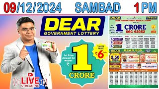 DEAR LOTTERY RESULT LIVE SAMBAD TODAY MORNING 1 PM LIVE DRAW ON 09122024 MONDAY [upl. by Nuawd]