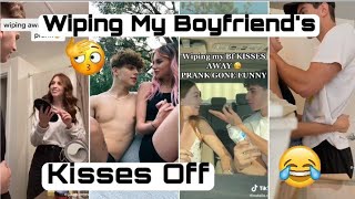 WIPING MY BOYFRIENDS KISSES OFF PRANK  TikTok Compilation [upl. by Milli]