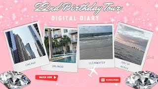 My 22nd Birthday Tour From my Point of View Digital Diary Life Lessons [upl. by Malinowski]