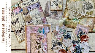 Junk Journal Ideas  Five Inspiring ways to use Envelopes as Ephemera [upl. by Otreblasiul488]