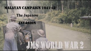 Malayan campaign 194142 The Japanese Invasion [upl. by Nomrah]