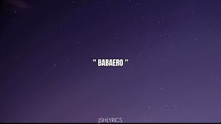 Babaero  Hev Abi Lyrics [upl. by Barabas]