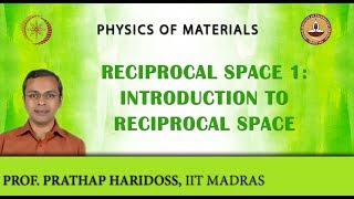 Reciprocal Space 1 Introduction to Reciprocal Space [upl. by Danas461]