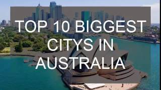 TOp 10 Biggest Citys in Australia TOp 10 Größte Städte in Australien [upl. by Mendelsohn]