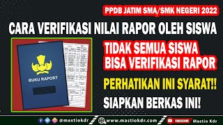 Cara Verifikasi Nilai Rapor Oleh Siswa Pada PPDB Jatim 2022Ini Syarat amp Berkas Yang Disiapkan [upl. by Enytsirhc777]