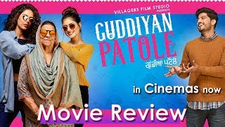 Guddiyan Patole  Movie Review  Gurnam Bhullar  Sonam Bajwa  In Cinemas  Speed Records [upl. by Zetrok]