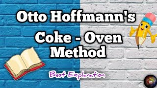 Otto Hoffmanns Coke Oven ll Carbonization of Coal ll Recovery of By Products l EngineeringChemistry [upl. by Adnawahs166]