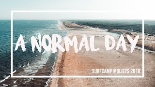 A Normal Day  Surfcamp Moliets [upl. by Yvonner]