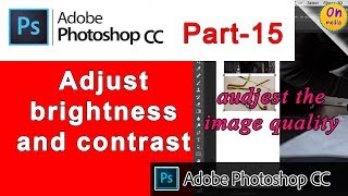 Photoshop cc tutorial Part 15  Adjust brightness and contrast [upl. by Stalker]