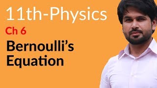 11th Class Physics Ch 6  Explain Bernoullis Equation  FSc Physics Book 1 [upl. by Henden]