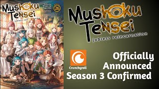 Season 3 Announced Officially confirmed Mushoku Tensei  Jobless reincarnation   ANINEWS HINDI [upl. by Schmidt]