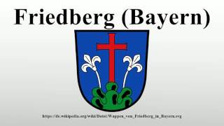 Friedberg Bayern [upl. by Minny]