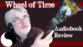 Wheel of Time Eye of the World audiobook review [upl. by Eyssej]