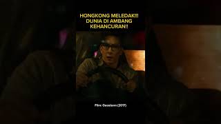 HONGKONG MELEDAK DUNIA DI AMBANG KEHANCURAN shorts film alurfilm boxoffice [upl. by Airal702]