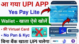 yes pay lite wallet launch 2024  yes pay lite wallet full kyc  how to use yes pay wallet app [upl. by Beck688]