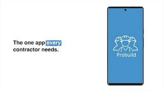 Probuild App for Contractors [upl. by Nogas]