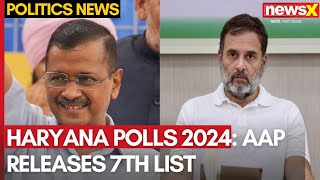 Haryana Assembly Polls  AAP Releases Seventh List of Candidates  AAP To Contest all 90 Seats [upl. by Gilchrist327]