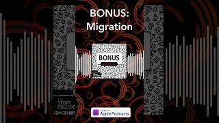 BONUS Migration  The Story Collider [upl. by Galliett]