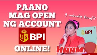 PAANO MAG OPEN NG BPI ACCOUNT ONLINE BPI SAVEUP  STEP BY STEP GUIDE MYRA MICA [upl. by Wharton]