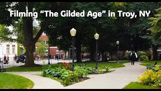 Filming ‘The Gilded Age’ in Troy NY thegildedage film troyny event hbomax culture history [upl. by Darcee286]