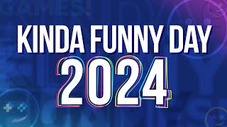 Kinda Funny Day 2024 [upl. by Onahpets857]