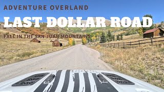 EXPLORING LAST DOLLAR ROAD NEAR TELLURIDE COLORADO [upl. by Krystalle]