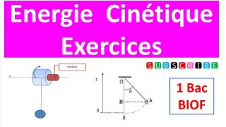 série 2 Energie cinétique 1 Bac [upl. by Cohbert41]