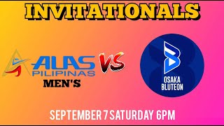 ALAS PILIPINAS vs OSAKA BLUTEON  INVITATIONALS TUNE UP GAMES LIVESCORE [upl. by Dronski620]