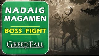 Nadaig Magamen  Glendgnamvar Region  Greedfall Boss Fight Guide [upl. by Inahteb348]