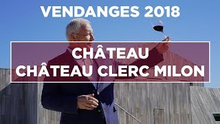 CLERC MILON  VENDANGES 2018  REPORTAGE  MILLESIMA [upl. by Laval]