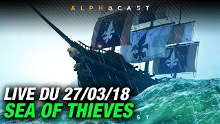 VOD ► Chasseurs de Galion avec Lock Eventis et Yob  Live du 27032018 [upl. by Nolaf]