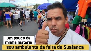 sou Ambulante da feira da sulanca de Caruaru um pouco da minha história feiradecaruaru [upl. by Aicinet]