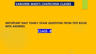 Catechism Half Yearly Exam Questions for Class 8 [upl. by Libbey]