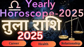 Libra Horoscope Year2025 II तुला राशि II astrology viral aphroditeastro [upl. by Cost]