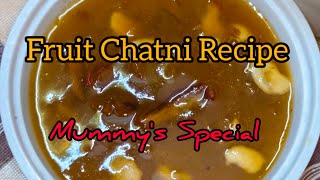 Fruit Chatni Recipe  Mummys Special  with kaju kismis aam papad amp dates  khatta meetha chatni [upl. by Ricard]