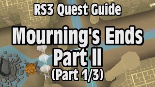 RS3 Mourning’s End Part 2 Quest Guide  RuneScape Part 13 [upl. by Av]