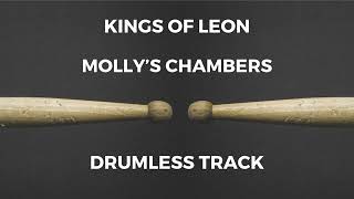 Kings Of Leon  Mollys Chambers drumless [upl. by Ardnuahsal]