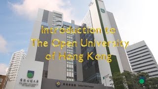 OUHK  Introduction to The Open University of Hong Kong [upl. by Nnaeitak]