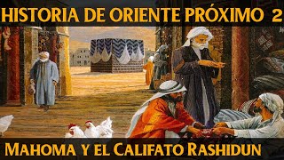 CALIFATOS MEDIEVALES 2 El Califato Rashidun Documental Historia [upl. by Sukram715]