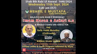 Shab e Shahadat Imam Hasan Askari as Majlis recited y Maulana Kamal Khan Sahab [upl. by Dazhehs]