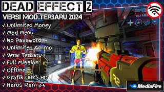 Game Fps Android Grafik Mirip PS4 Dead Effect 2 Mod Apk Versi Terbaru 2024  No Password [upl. by Murton]