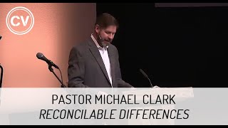 Reconcilable Differences  Colossians 12022  Pastor Michael Clark [upl. by Huesman]