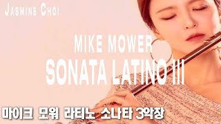 Mike Mower Sonata Latino III Bossa Merengova  JasmineChoi flute flutist [upl. by Zoila]