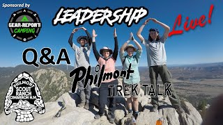 Philmont QampA  2024 prep Autumn amp Winter Adventure  Philmont Trek Talk [upl. by Naujal976]