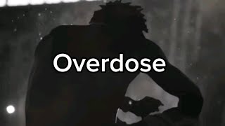 Overdose by Luvale Video Lyricsmp4 [upl. by Vivyan]